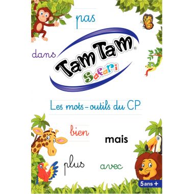 TAM TAM SAFARI les mots outils