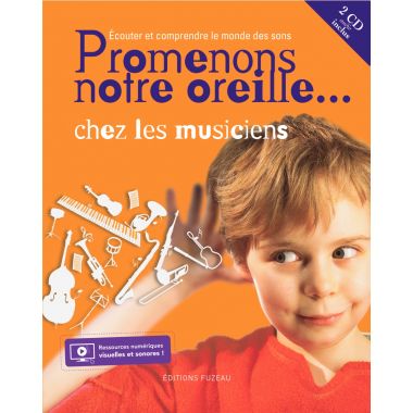 Coffret de 2 CD Promenons notre oreille chez les musiciens